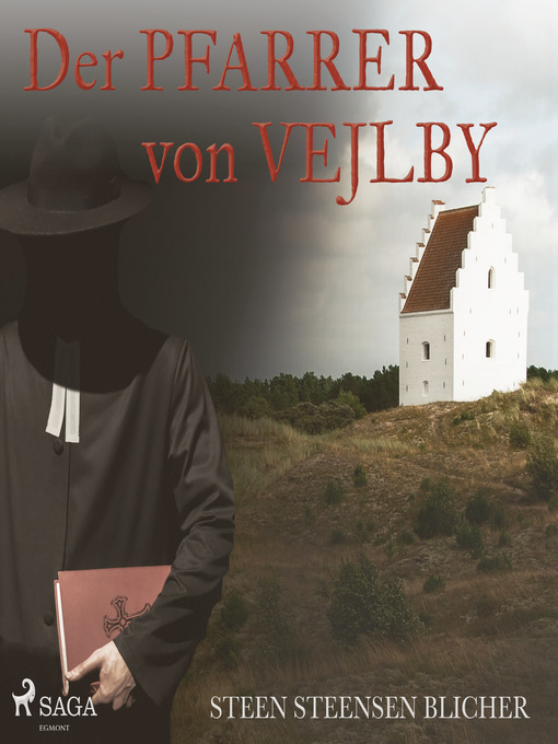 Title details for Der Pfarrer von Vejlby (Ungekürzt) by Steen Steensen Blicher - Wait list